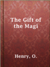 Cover image for The Gift of the Magi